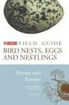 Bird Nests, Eggs and Nestlings