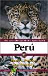 The Ecotraveller's Wildlife Guide Peru