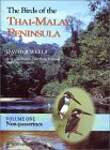 THE BIRDS OF THE THAI-MALAY PENINSULA: VOL. I - NON-PASSERINES.