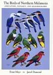 The Birds of Northern Melanesia: Speciation, Dispersal, and Biogeography