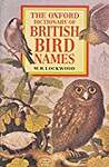 The Oxford Dictionary of British Bird Names