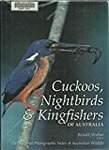 Cuckoos, Nightbirds and Kingfishers