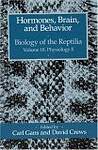 Biology of Reptilia Volume 18 â' Hormones, Brain  Behavior (Paper)