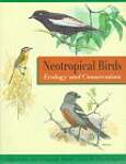 Neotropical Birds â' Ecology  Conservation (Paper)