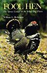 Fool Hen: The Spruce Grouse on the Yellow Dog Plains