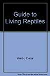 Guide to Living Reptiles