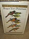Field Guide Art of Roger Tory Peterson: Eastern Birds