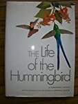 The Life of the Hummingbird