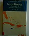 Island Biology, Illustrated by the Land Birds of Jamaica