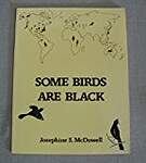 Some Birds Are Black