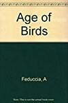 The Age of Birds