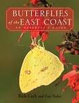 Butterflies of the East Coast: An Observer's Guide