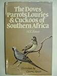 Doves, Parrots, Louries and Cuckoos of Southern Africa