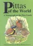 Pittas of the World: A Monograph on the Pitta Family