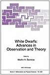 White Dwarfs: Advances in Observation and Theory - Proceedings of the NATO Advanced Research Workshop