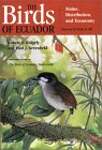 The Birds of Ecuador: Status, Distribution, and Taxonomy