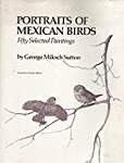 Portraits of Mexican Birds: Fifty Selected Paintings