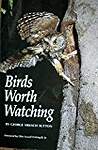 Birds Worth Watching