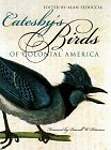 Catesby's Birds of Colonial America