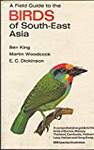A Collins Field Guide to the Birds of South-East Asia