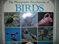 Photographic Encyclopedia of Birds