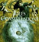 Tales of the Constellations: The Myths and Legends of the Night Sky