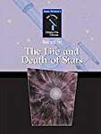 The Life And Death Of Stars