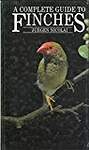 A Complete Guide to Finches