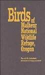 Birds of Malheur National Wildlife Refuge, Oregon
