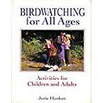 Birdwatching for All Ages: Activities for Children and Adults