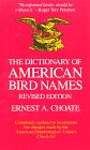 The Dictionary of American Bird Names
