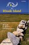 Walks and Rambles in Rhode Island: 40 Trails for Birders and Nature Lovers