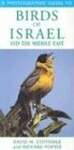 A Photographic Guide to Birds of Israel  the Middle East
