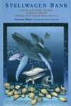 Stellwagen Bank: A Guide to the Whales, Sea Birds, and Marine Life of the Stellwagen Bank National Marine Sanctuary