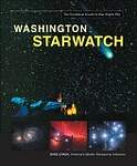 Washington Starwatch: The Essential Guide To Our Night Sky
