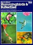 How to Attract Hummingbirds  Butterflies