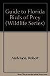 Guide to Florida Birds of Prey
