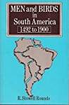 Men and Birds in South America, 1492-1900