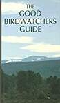 Good Bird Watcher's Guide, The