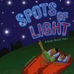 Spots Of Light: A Book About Stars