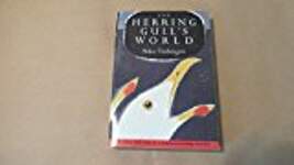 The Herring Gull's World: A Study of the Social Behaviour of Birds
