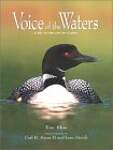 Voice of the Waters: A Day in the Life of a Loon