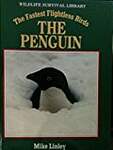 The Penguin: The Fastest Flightless Birds