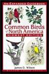 Common Birds of North America: Midwest Edition : An Expanded Guidebook