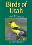 Birds of Utah: Field Guide