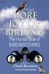 More Joy of Birding: The Ideal Companion for Field or Armchair