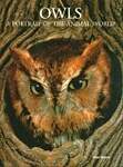 Owls: A Portrait of the Animal World