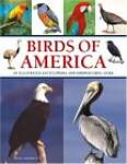Birds Of America: An Illustrated Encyclopedia and Birdwatching Guide