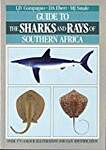 Guide to the Sharks and Rays of Southern Africa (Field Guides to the Wildlife of Southern Africa)