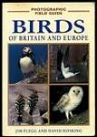 A Photographic Field Guide: Birds of Britain and Europe